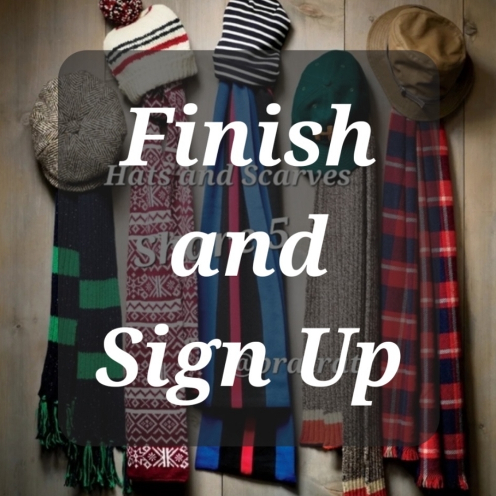 Finish Sun 8/23🛍Sign Up Sun 8/30🧣Hat and Scarf Share🧣Share 5🧣